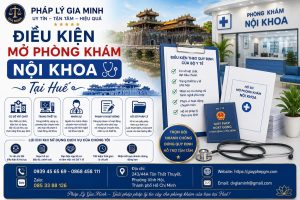 Điều kiện mở phòng khám nội khoa tại Huế