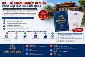 Giải thể doanh nghiệp tư nhân ngừng hoạt động nhiều năm tại Huế