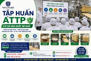 Tập huấn ATTP cơ sở sản xuất mì khô