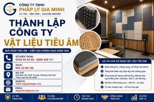 Thành Lập Công Ty Vật Liệu Tiêu Âm