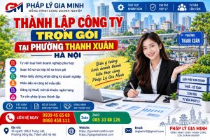 Thành lập công ty trọn gói tại phường Thanh Xuân Hà Nội