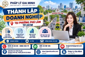 Thành lập doanh nghiệp tại phường Phú Lâm TP.HCM